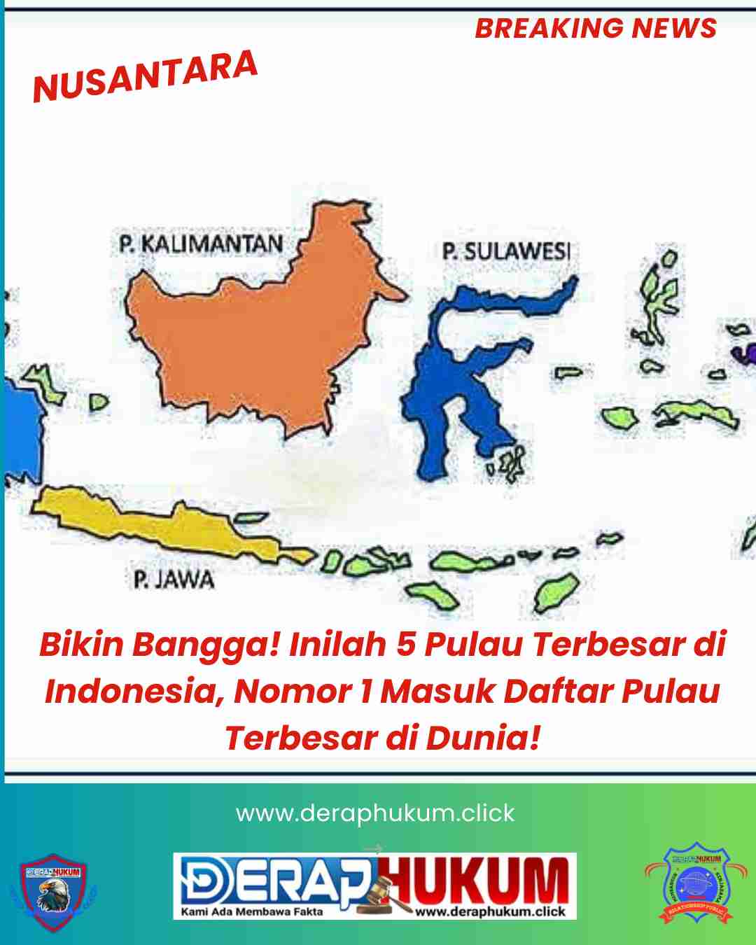 Bikin Bangga! Inilah 5 Pulau Terbesar di Indonesia, Nomor 1 ...